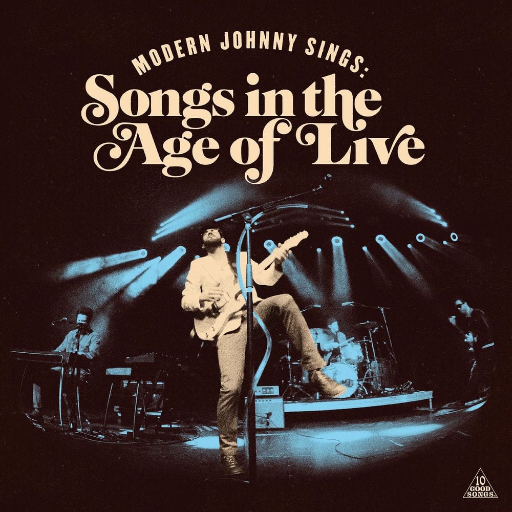 Modern Johnny Sings: Songs in the Age of Live cover