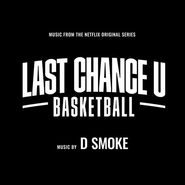 Basketball (From the Netflix Original Series "Last Chance U") cover