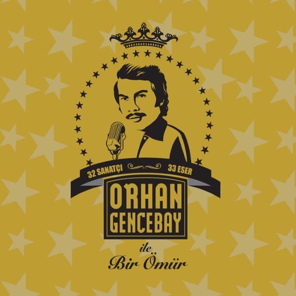 Orhan Gencebay ile Bir Ömür cover