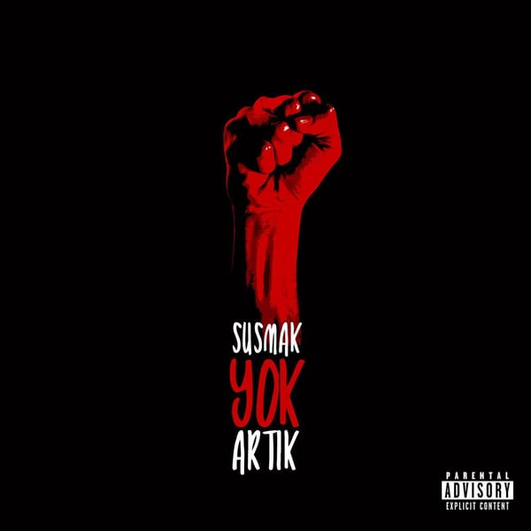 Susmak Yok Artık cover
