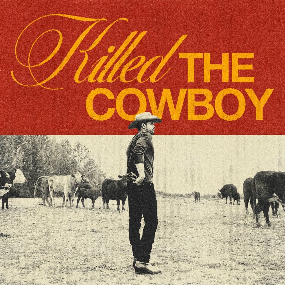 Killed the Cowboy cover