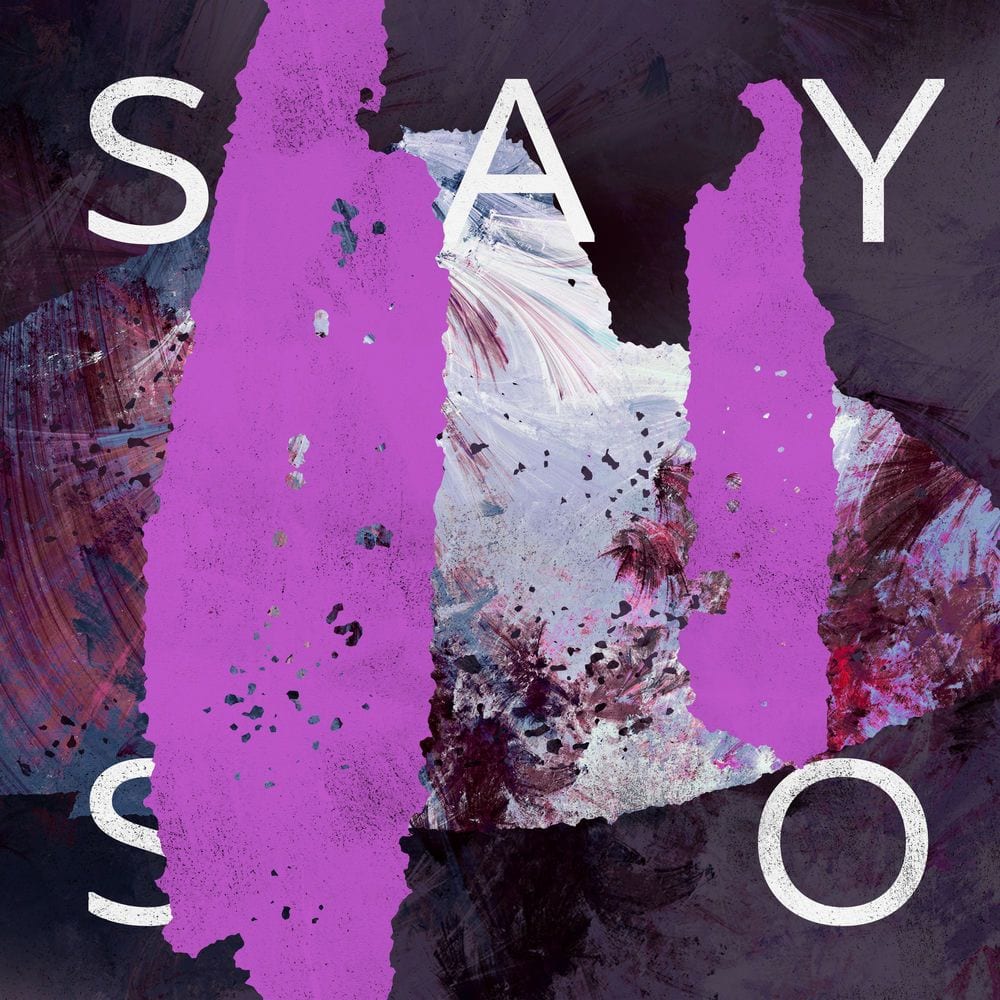 Say So cover