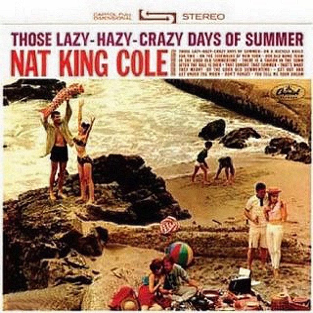 Those Lazy-Hazy-Crazy Days of Summer cover
