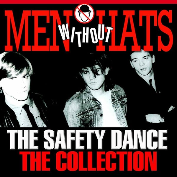 The Safety Dance: The Collection cover