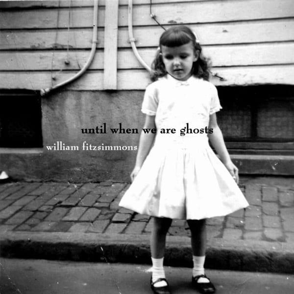 Until When We Are Ghosts cover
