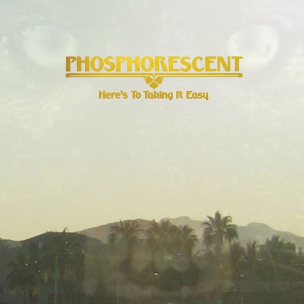 Here's to Taking It Easy cover