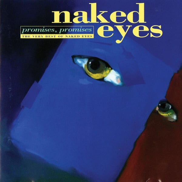 Promises, Promises: The Very Best of Naked Eyes cover