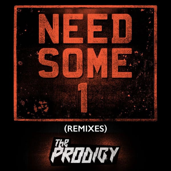 Need Some1 (Remixes) cover