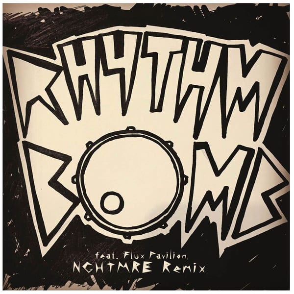Rhythm Bomb (feat. Flux Pavilion) (NGHTMRE Remix) cover