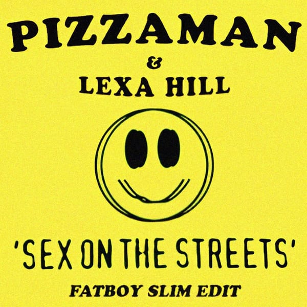 Sex on the Streets (Fatboy Slim Edit) cover