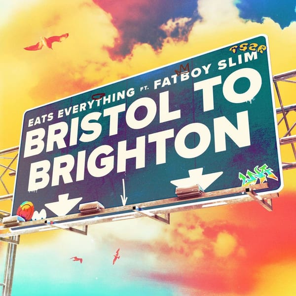 Bristol to Brighton (feat. Fatboy Slim) cover