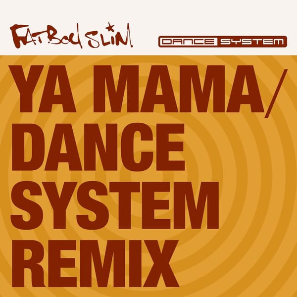 Ya Mama (Dance System's Back to Boutique Remix) cover