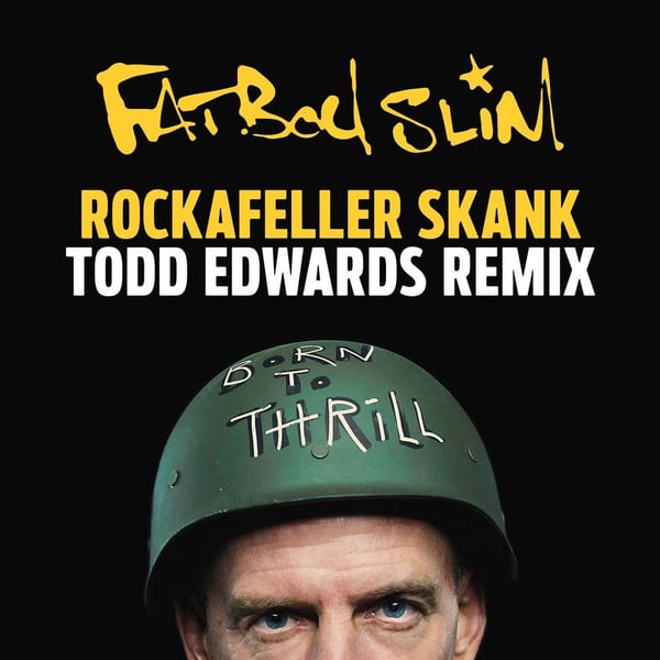 The Rockafeller Skank (Todd Edwards Remix) cover