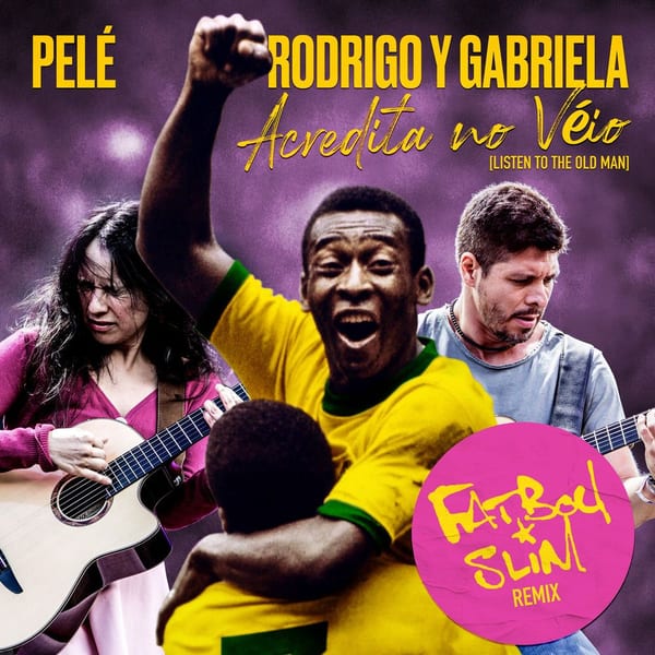 Acredita No Véio (Listen to the Old Man) (Fatboy Slim Remix) cover