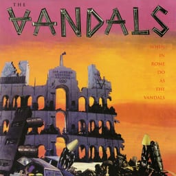 When in Rome Do as the Vandals album cover