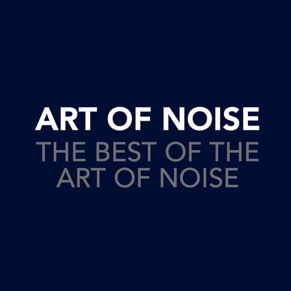 The Best of the Art of Noise cover