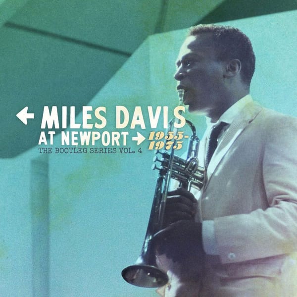 Miles Davis at Newport: 1955-1975: The Bootleg Series, Vol. 4 cover