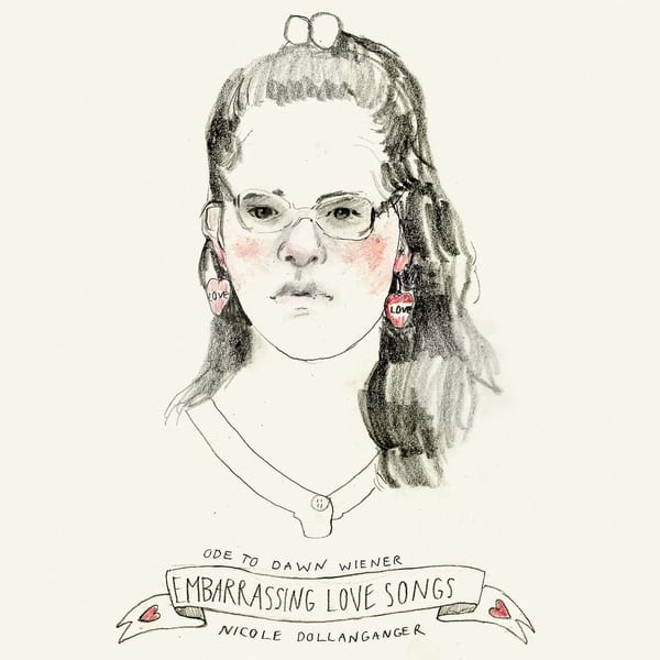 Ode to Dawn Wiener: Embarrassing Love Songs cover