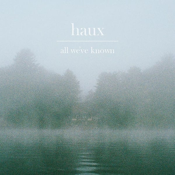 All We've Known cover