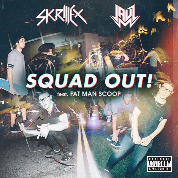 SQUAD OUT! (feat. Fatman Scoop) cover