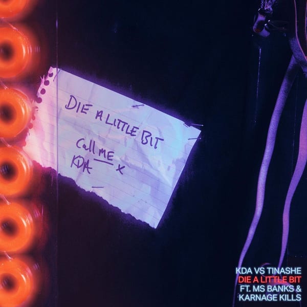 Die a Little Bit (feat. Karnage Kills) (KDA Remix) cover