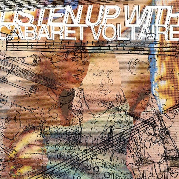 Listen Up With Cabaret Voltaire cover