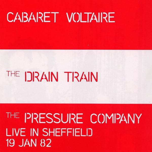 The Drain Train & The Pressure Company Live in Sheffield cover