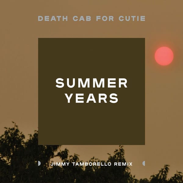 Summer Years (Jimmy Tamborello Remix) cover