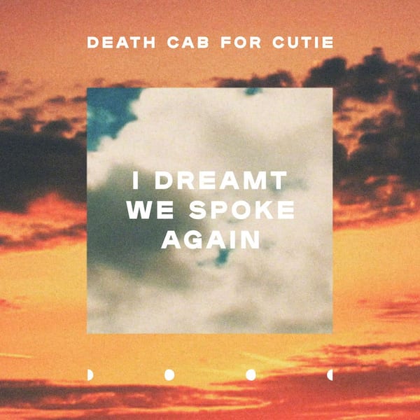 I Dreamt We Spoke Again cover