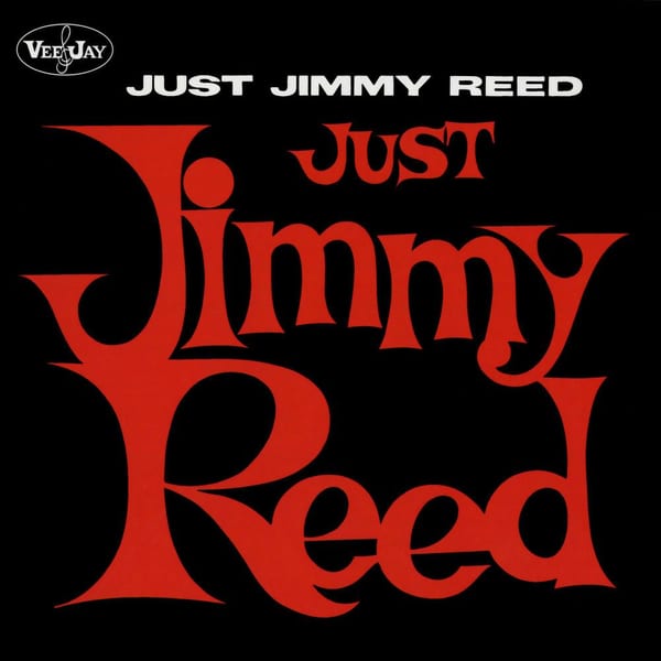 Just Jimmy Reed cover