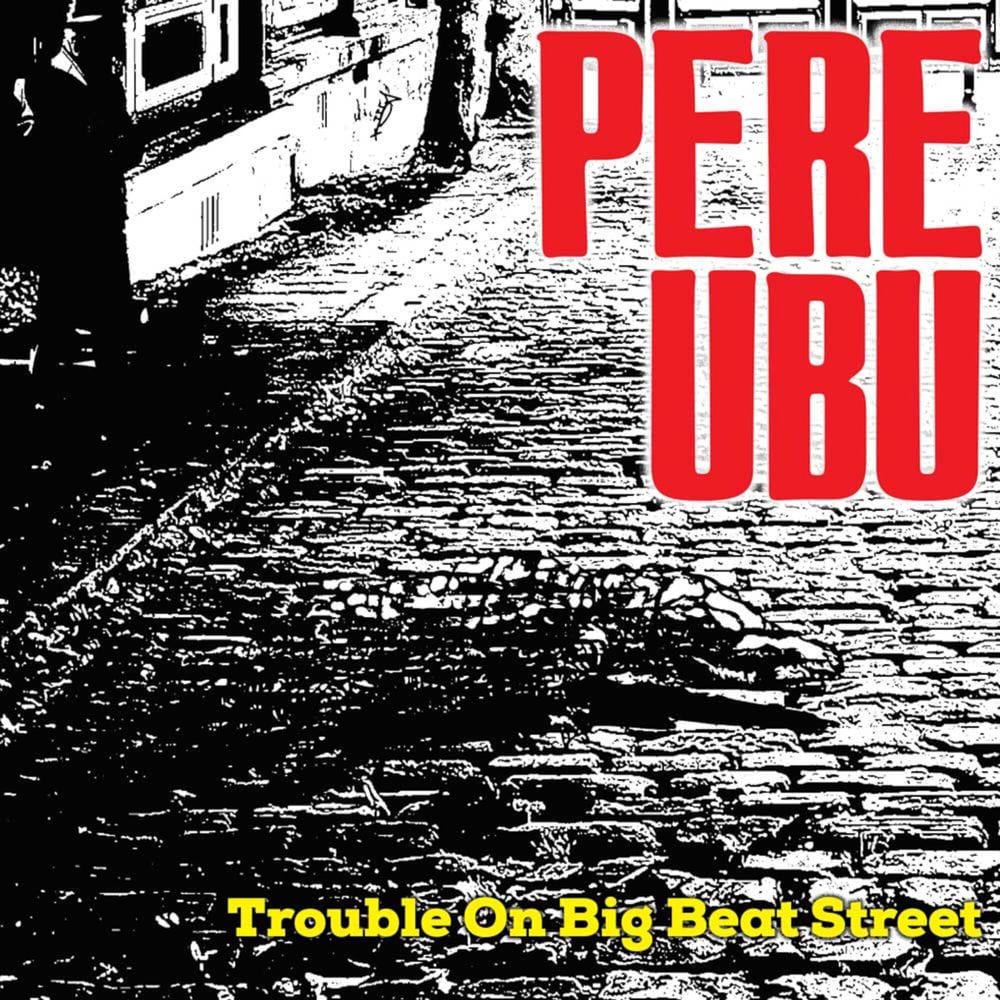 Trouble on Big Beat Street cover
