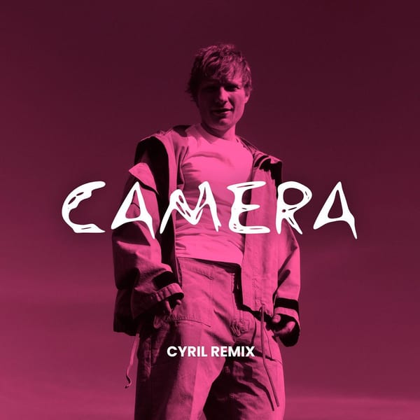 Camera (CYRIL Remix) cover