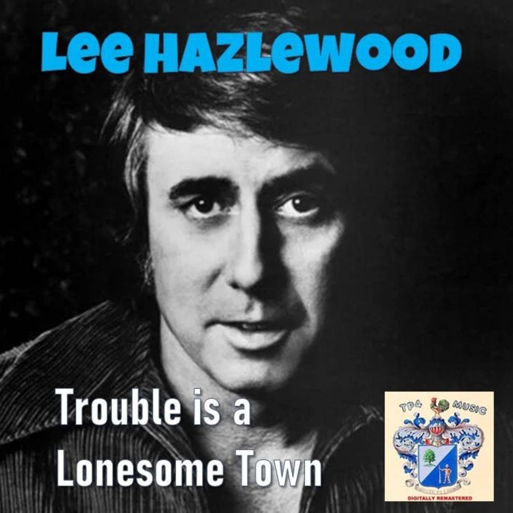 Trouble Is a Lonesome Town cover