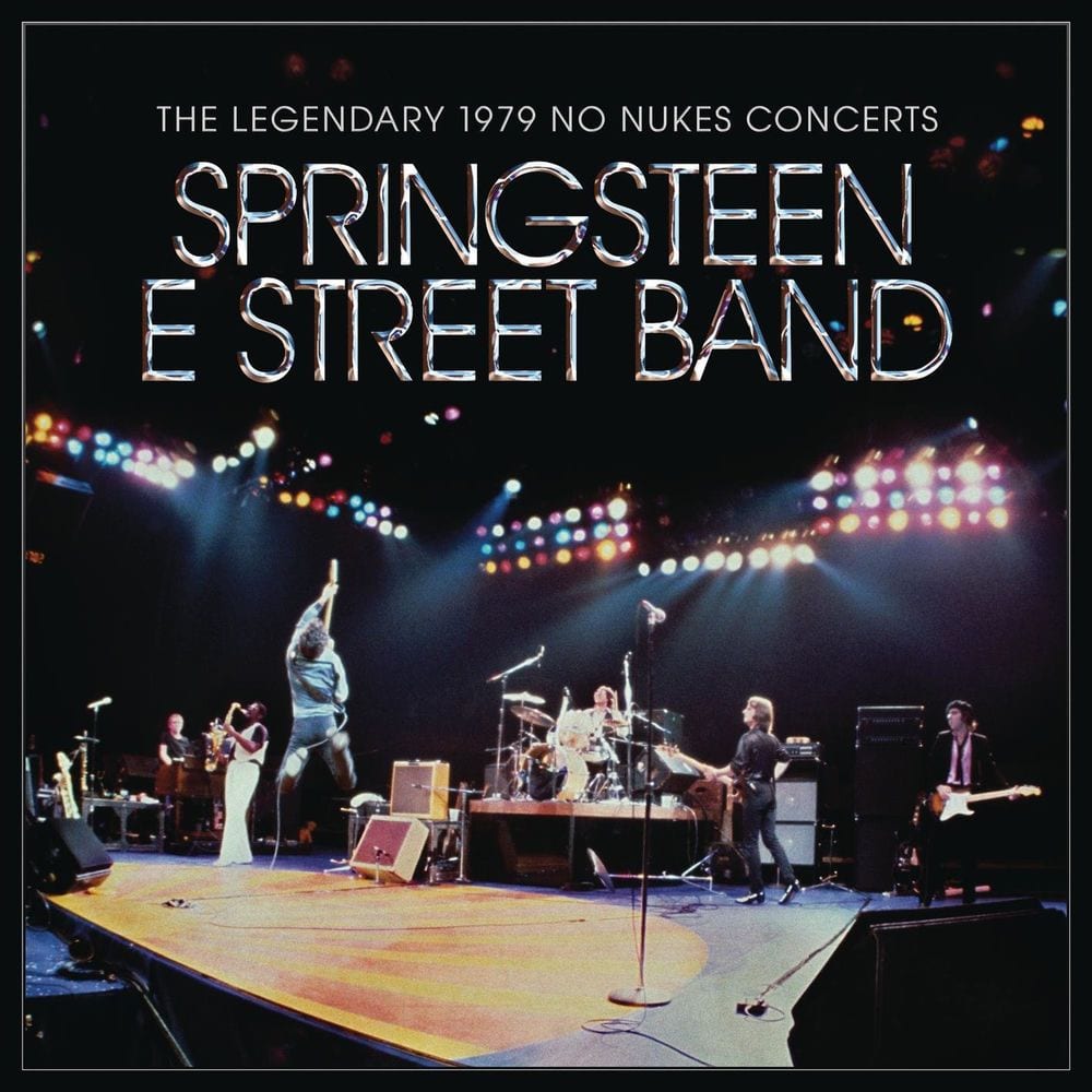 Bruce Springsteen & The E Street Band - The Legendary 1979 No Nukes Concerts cover