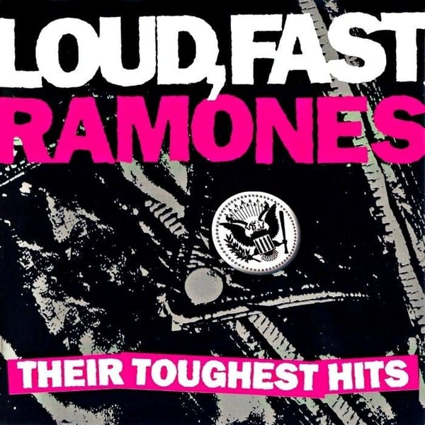 Loud, Fast Ramones: Their Toughest Hits cover