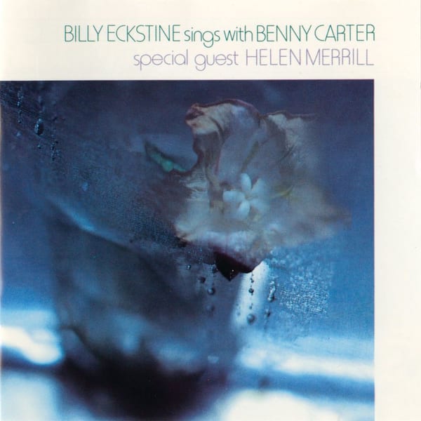 Billy Eckstine Sings With Benny Carter cover