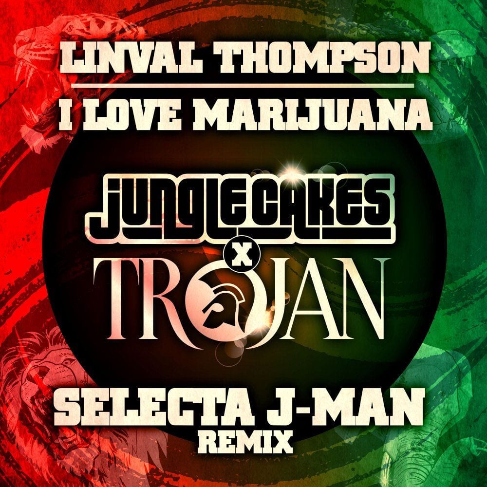 I Love Marijuana (Selecta J-Man Remix - Edit) cover
