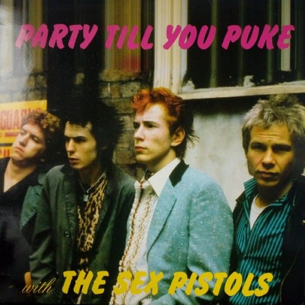 Party Till You Puke With The Sex Pistols cover