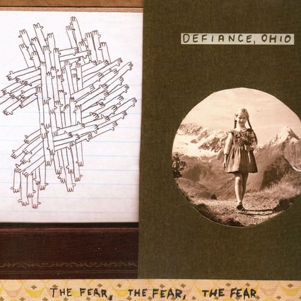 The Fear, the Fear, the Fear cover