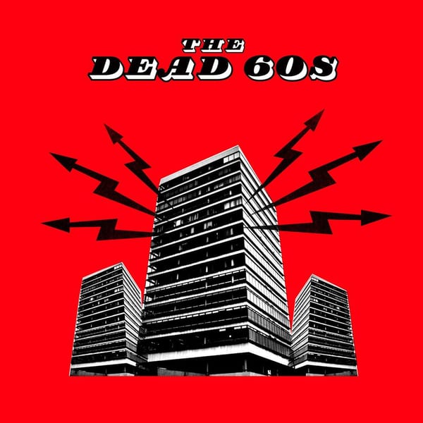The Dead 60s cover