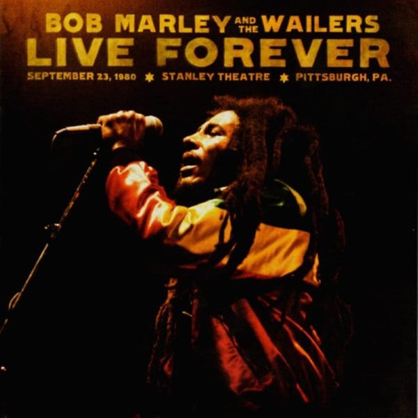 Live Forever: The Stanley Theatre, Pittsburgh, PA, September 23, 1980 cover