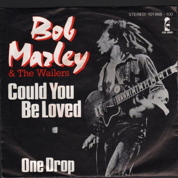 Could You Be Loved cover