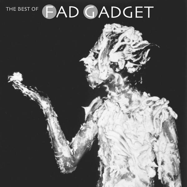 The Best of Fad Gadget cover