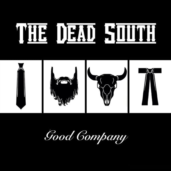 The Recap by The Dead South