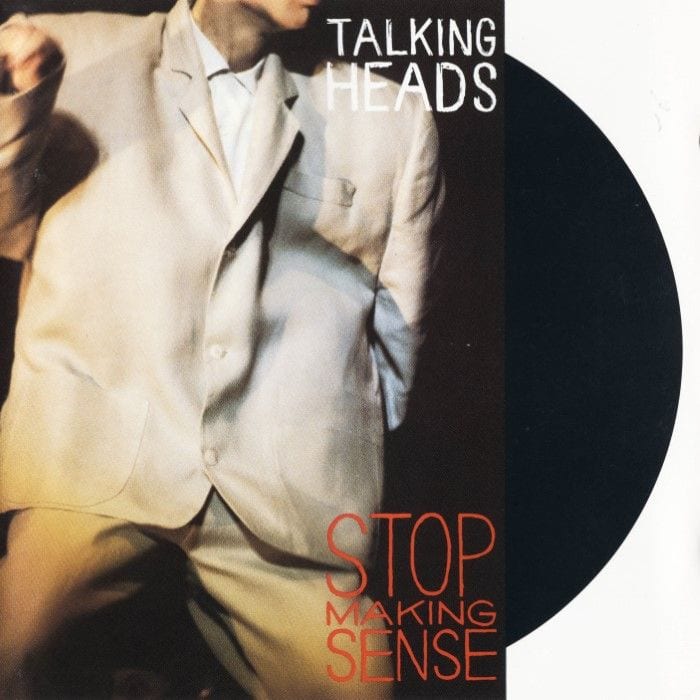 Stop Making Sense