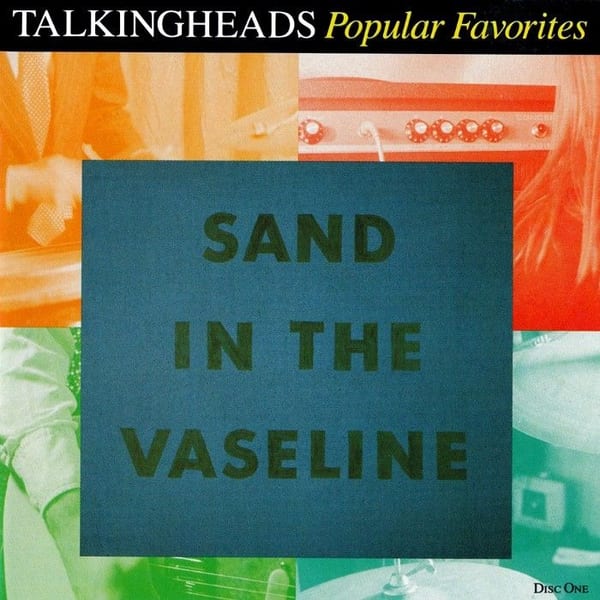 Popular Favorites: Sand in the Vaseline cover