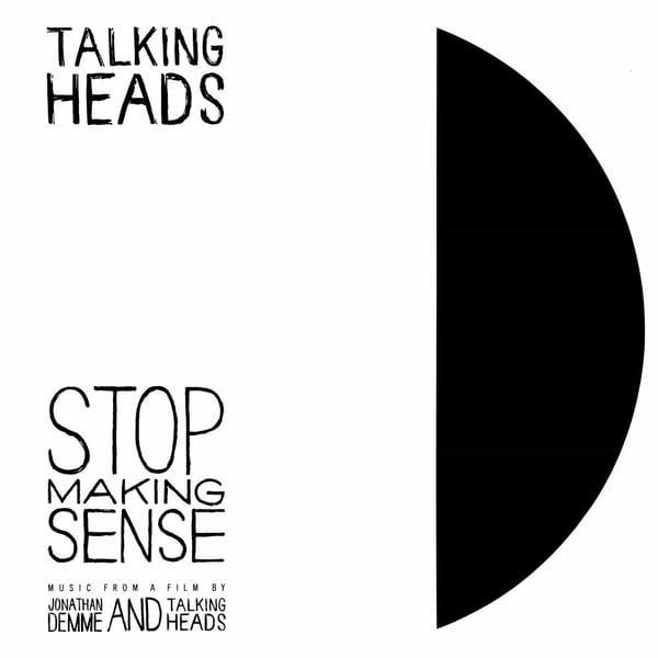 Stop Making Sense (Deluxe Edition) (Live) cover