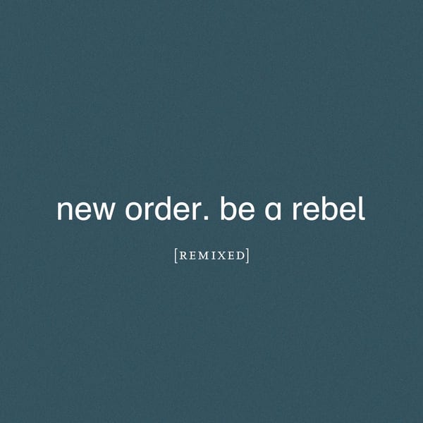 Be a Rebel Remixed cover