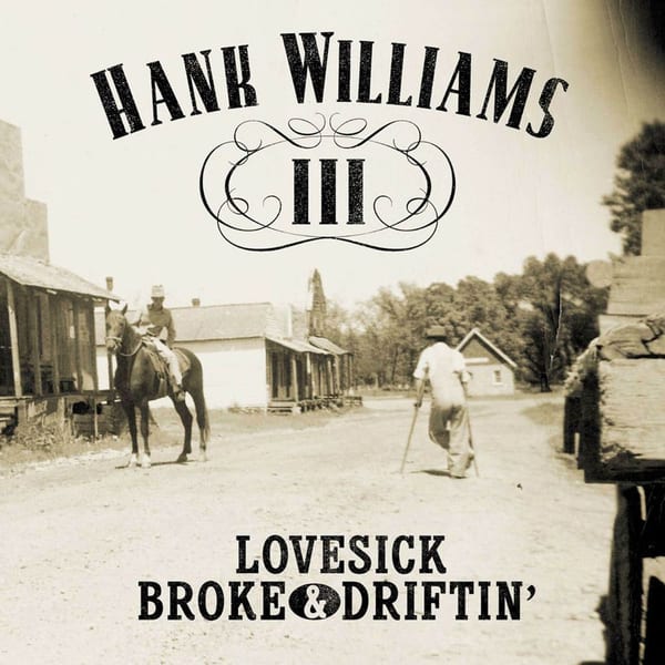 Lovesick, Broke & Driftin' cover