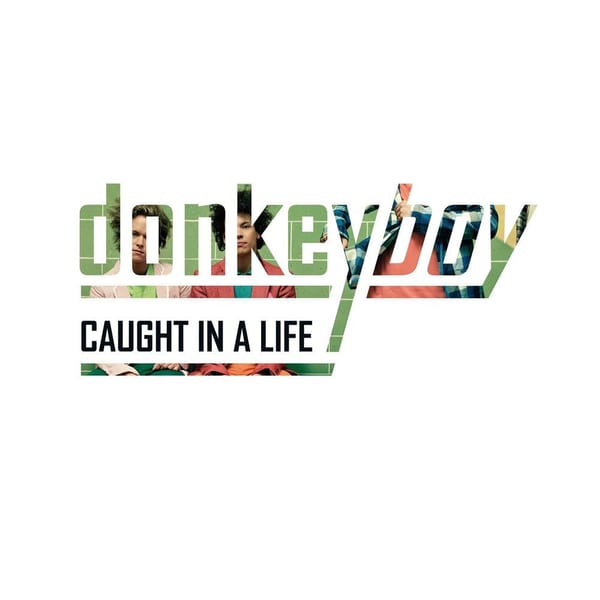 Caught in a Life cover